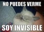 No puedes verme soy invisible